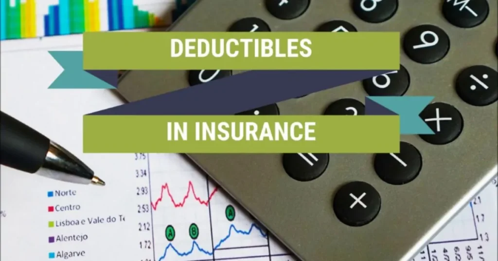 Deductibles in Insurance